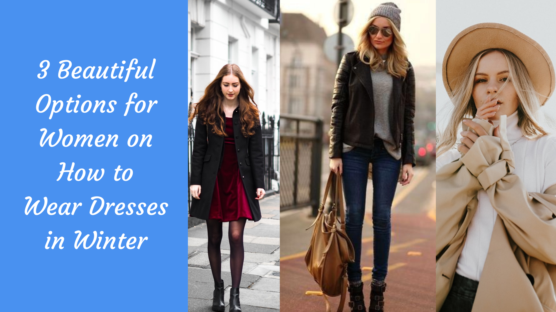 3 Beautiful Options for Women on How to Wear Dresses in Winter